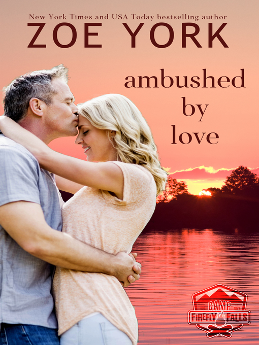 Title details for Ambushed by Love by Zoe York - Available